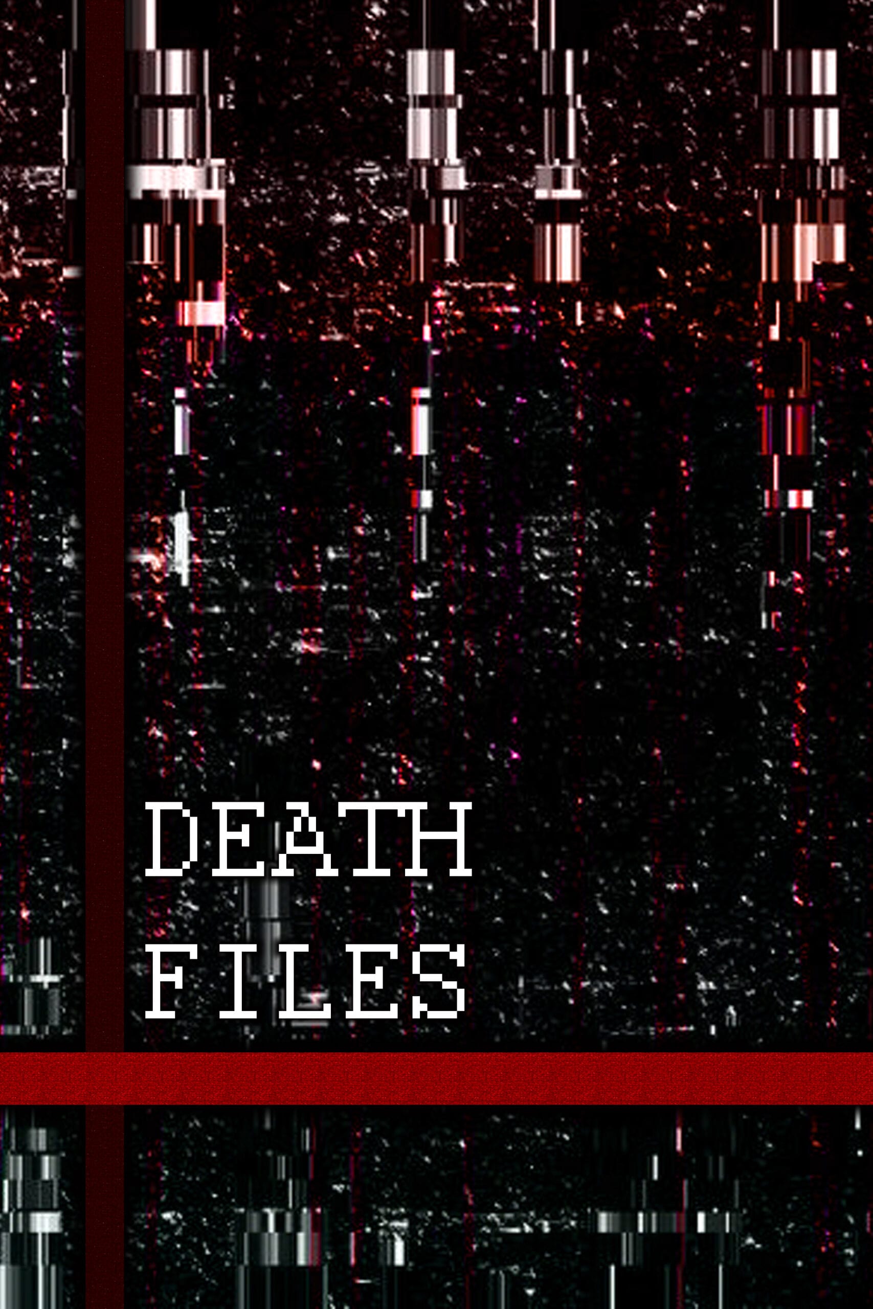 پرونده های مرگ (Death files)