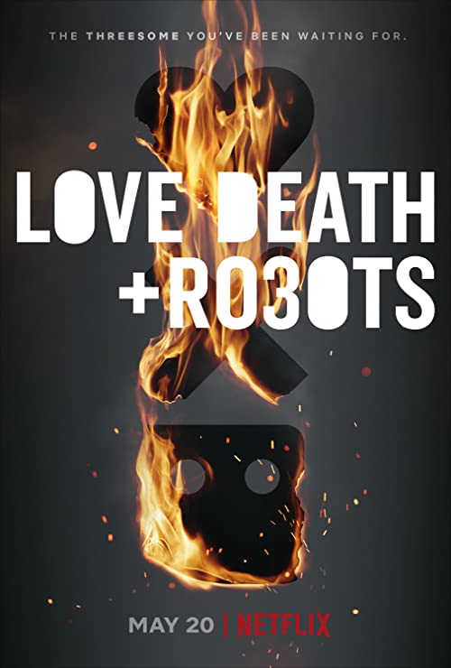 عشق، مرگ و ربات‌ها (Love, Death & Robots)