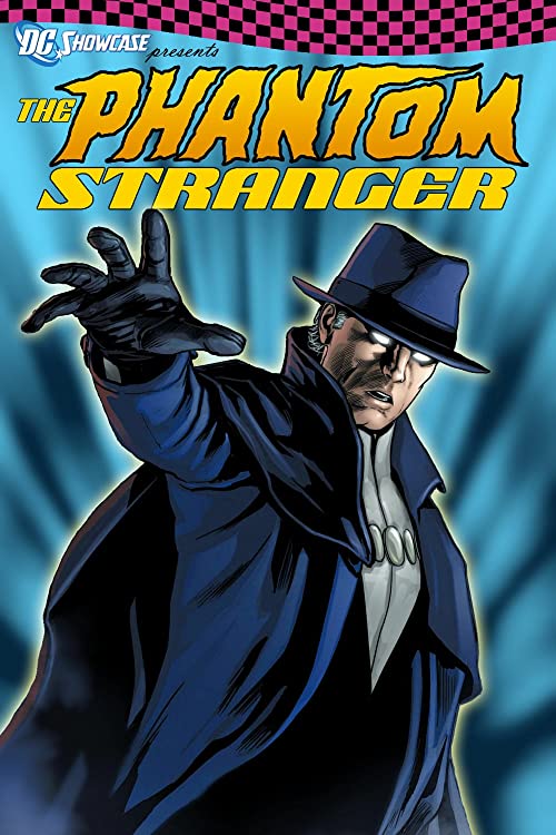 دی سی ویترین: غریبه شبح (DC Showcase: The Phantom Stranger)