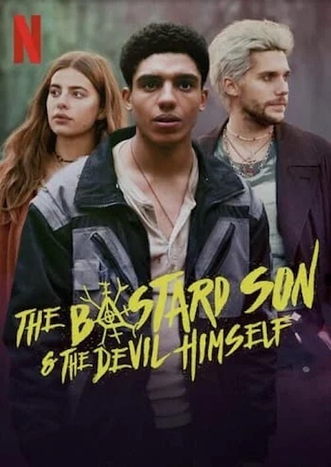 پسر حرامزاده و خود شیطان (The Bastard Son & The Devil Himself)