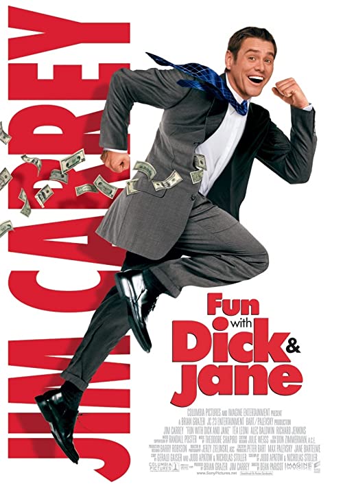 شوخی با دیک و جِین (Fun with Dick and Jane)
