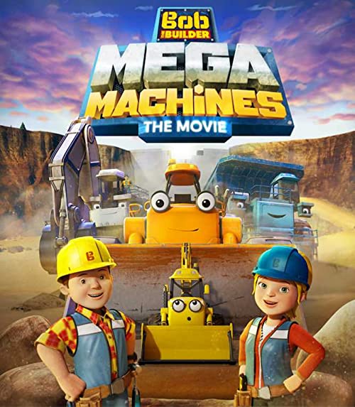 باب معمار ماشین های عظیم الجثه (Bob the Builder: Mega Machines)