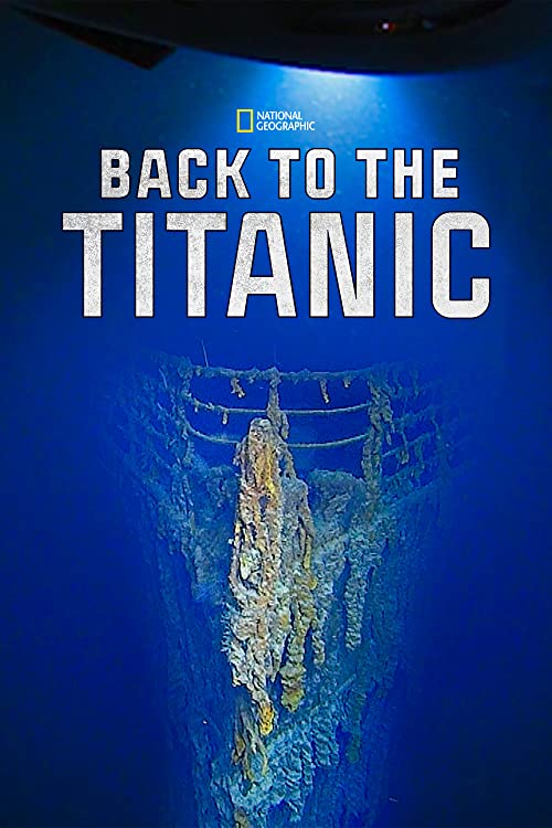 بازگشت به تایتانیک (Back to the Titanic)