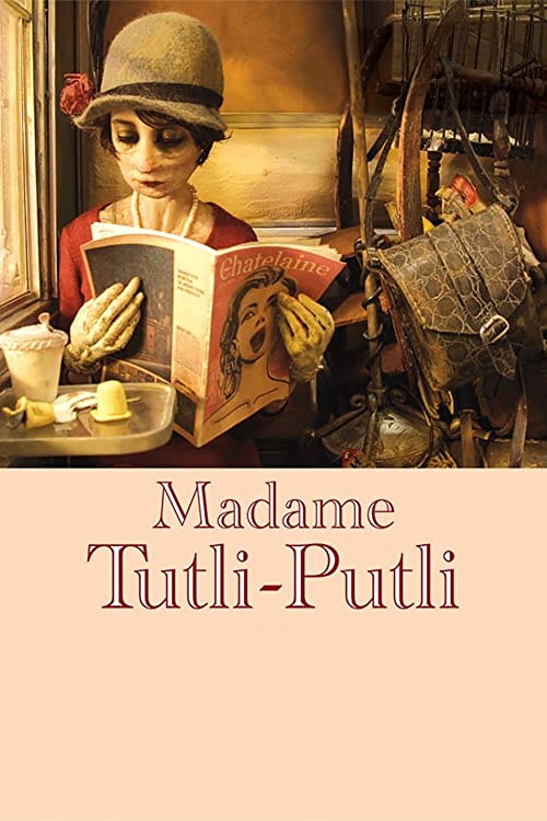 مادام توتلی-پوتلی (Madame Tutli-Putli)